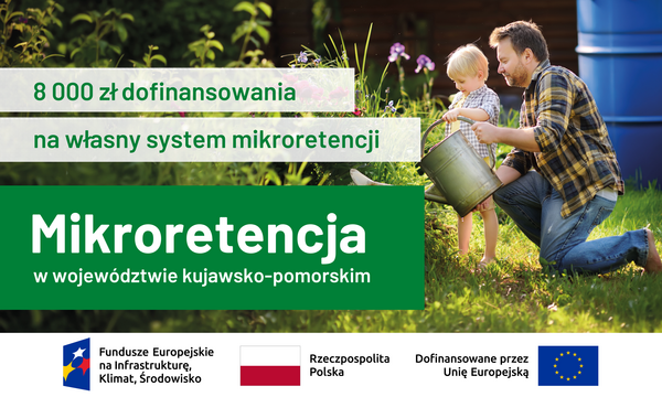 Grafika promująca program Mikroretencja w województwie kujawsko-pomorskim – dofinansowanie do 8 000 zł na budowę przydomowego systemu retencji wody deszczowej