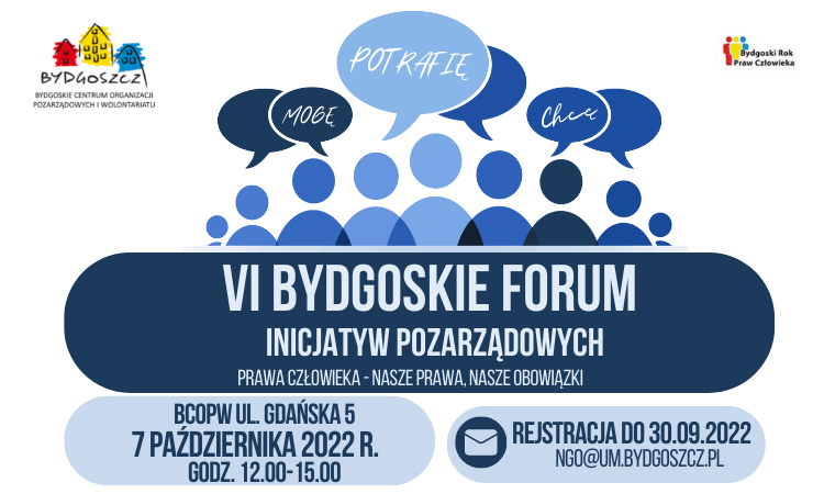 Plakat VI Bydgoskiego Forum Inicjatyw Pozarządowych. Stylizowane postacie ludzkie z "dymkami" i napisami "Mogę", "Potrafię", "Chcę"